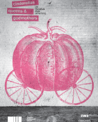 Cinderellas, Queens and Godmothers of Croatian Film 2012/2013